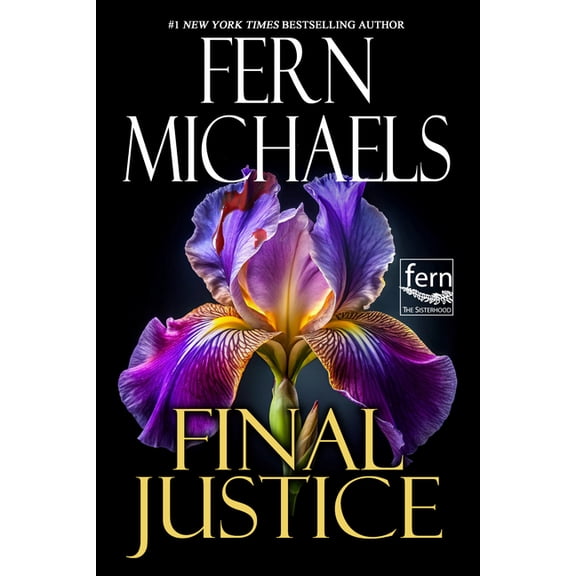 Sisterhood Final Justice, (Paperback)