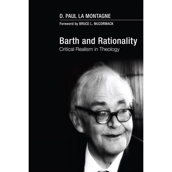 Barth and Rationality (Paperback)