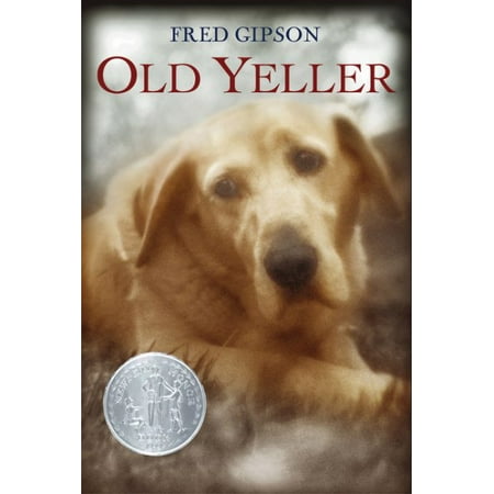 old yeller by fred gipson