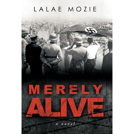 Merely Alive (Hardcover)