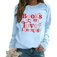 thumbnail image 2 of Women's Sweatshirts 2025 Books Are My Love Language Sweatshirt Long Sleeve Crewneck Pullover Tops Sweatshirt for Women, 2 of 6