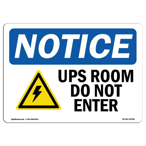 SignMission OS-NS-D-1014-L-18786 OSHA Notice Sign - UPS Room Do Not Enter Sign with Symbol