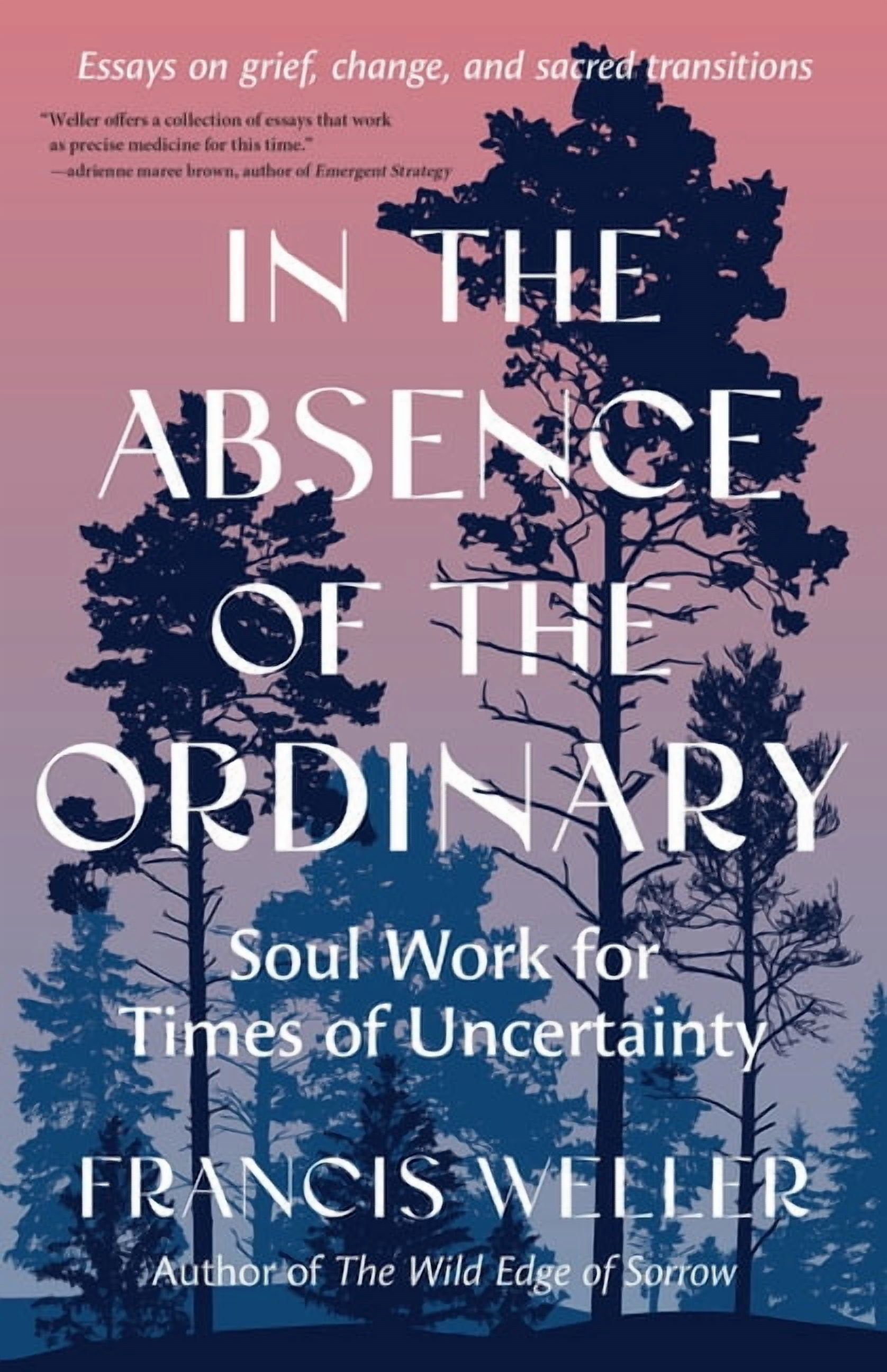 The Wild Edge of Sorrow: Rituals of Renewal and the Sacred Work of