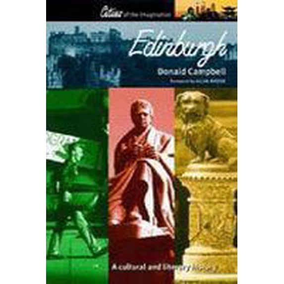 Pre-Owned Edinburgh : A Cultural and Literary History (Paperback) 1902669738 9781902669731