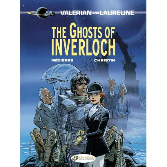 Valerian & Laureline: The Ghosts of Inverloch (Paperback)