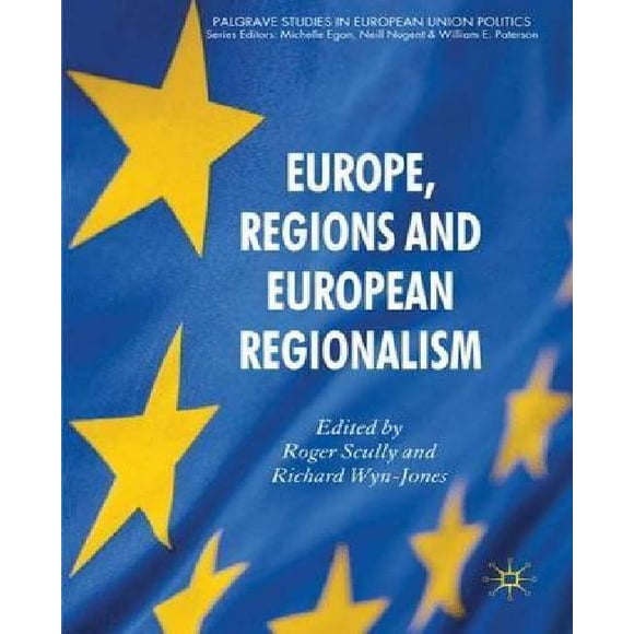 Europe, Régions et Régionalisme Européen