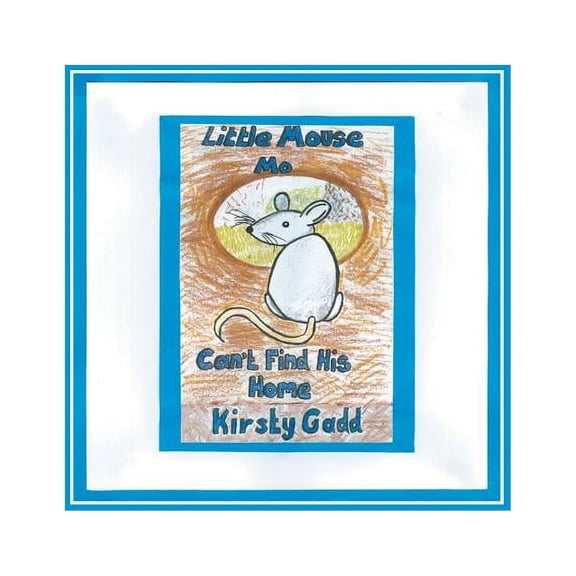Little Mouse Mo Can't Find His Home, (Paperback)