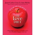 thumbnail image 1 of Pre-Owned The Love Diet: Eat It Up, Take It Off, Get It On With Simple Recipes (Cocktails, Too) for a Healthy, Happy, Sexy You (Paperback) 0977412032 9780977412037, 1 of 1