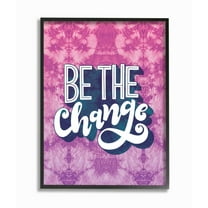 Stupell Industries Be the Change Quote over Purple Tie Dye Designed by Loni Harris