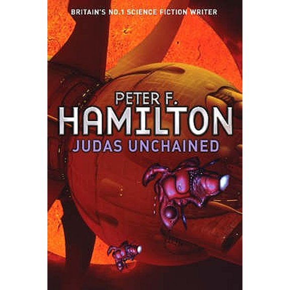 Pre-Owned Judas Unchained (Commonwealth Saga) (Paperback) 0330493531 9780330493536