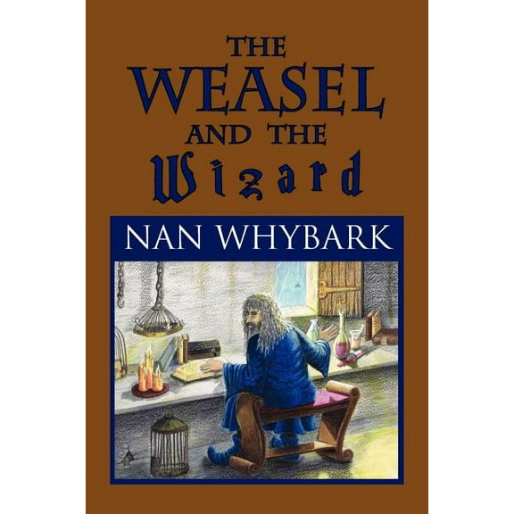 The Weasel and the Wizard (Paperback)