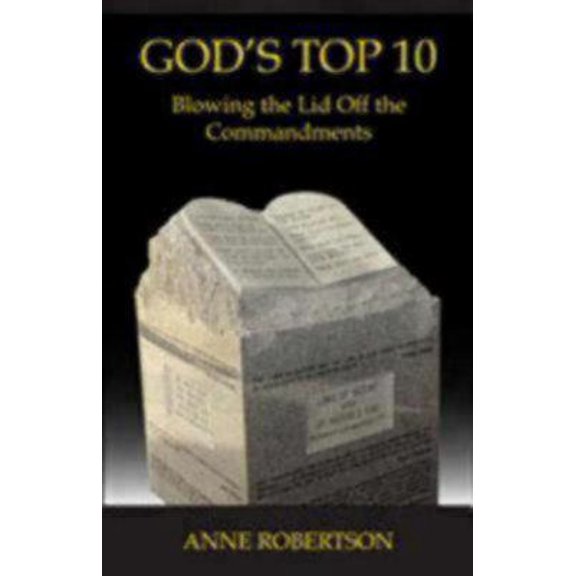 Pre-Owned God's Top 10: Blowing the Lid Off the Commandments (Paperback) 0819222151 9780819222152