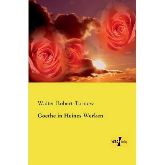 Goethe in Heines Werken, (Paperback)