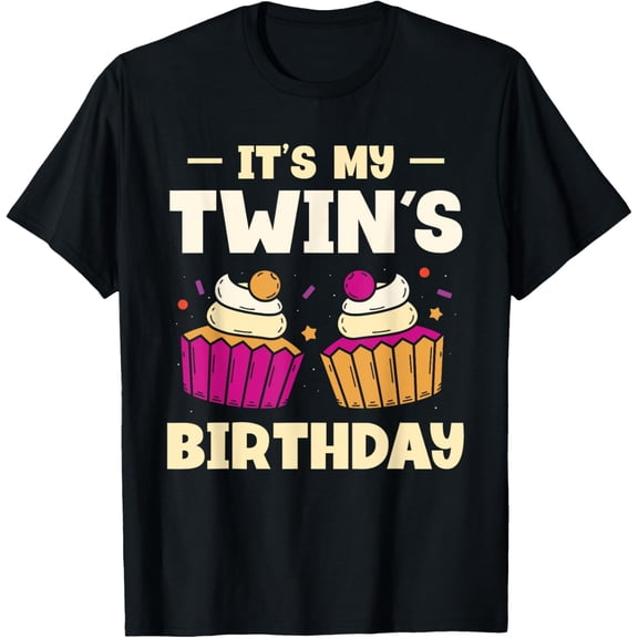 Exquisite and comfortable-It's My Twin's Birthday Celebrate Twin Cute Twins T-Shirt