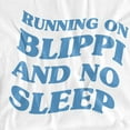 thumbnail image 2 of Blippi Running on Blippi and No Sleep Women's T Shirt, White, Medium, 2 of 4