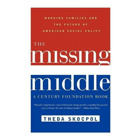 The Missing Middle, (Paperback)