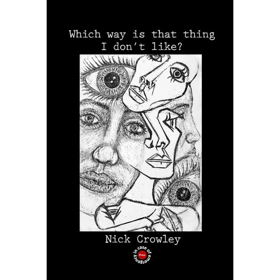 Which way is that thing I don't like?, (Paperback)