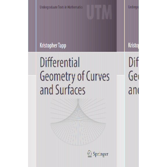 Undergraduate Texts in Mathematics Differential Geometry of Curves and Surfaces, (Hardcover)