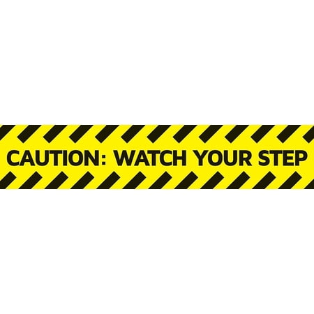 CAUTION: WATCH YOUR STEP Sticker / Sign. 13.5 X 2.75 inches. FREE SHIPPING!