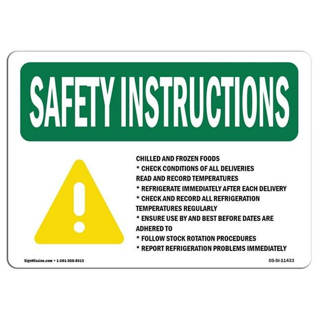 SignMission OS-SI-A-1218-L-11433 12 x 18 in. OSHA Safety Instructions Sign - Chilled & Frozen Foods Check with Symbol