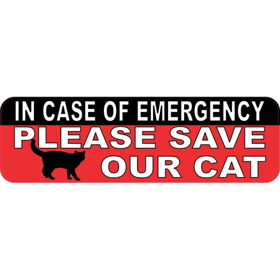 10in x 3in In Case Of Emergency Please Save Our Cat Sticker House Sign