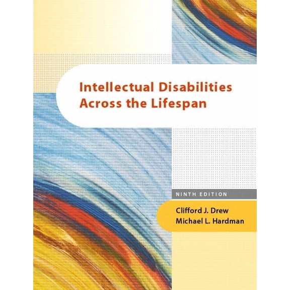 Intellectual Disabilities Across the Lifespan, (Hardcover)