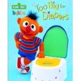 thumbnail image 1 of Too Big for Diapers (Sesame Street) (Too Big Board Books), 1 of 1