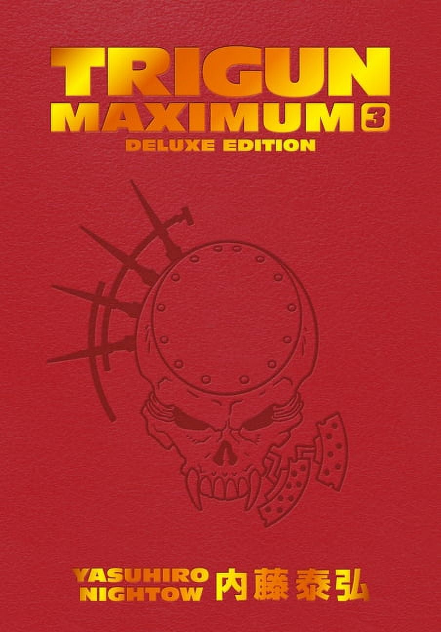 Trigun Maximum Trigun Maximum Deluxe Edition Volume 5, (Hardcover