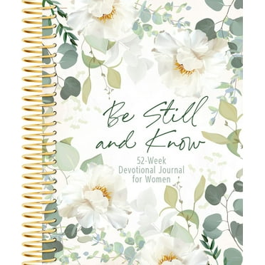 Be Still and Know : 52-Week Devotional Journal for Women (Other)