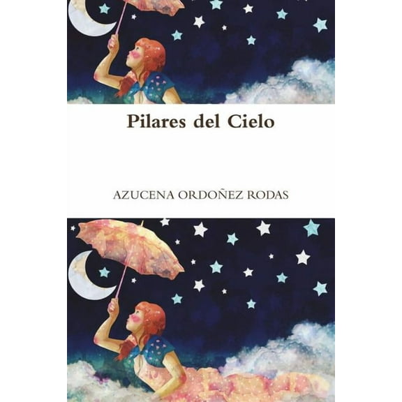 PILARES DEL CIELO