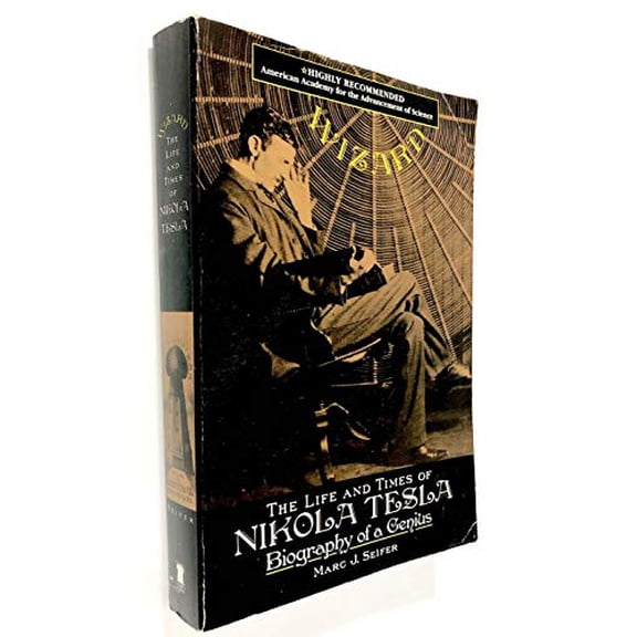 Pre-Owned Wizard: The Life and Times of Nikola Tesla : Biography of a Genius (Citadel Press Book) (Paperback) 0806519606 9780806519609