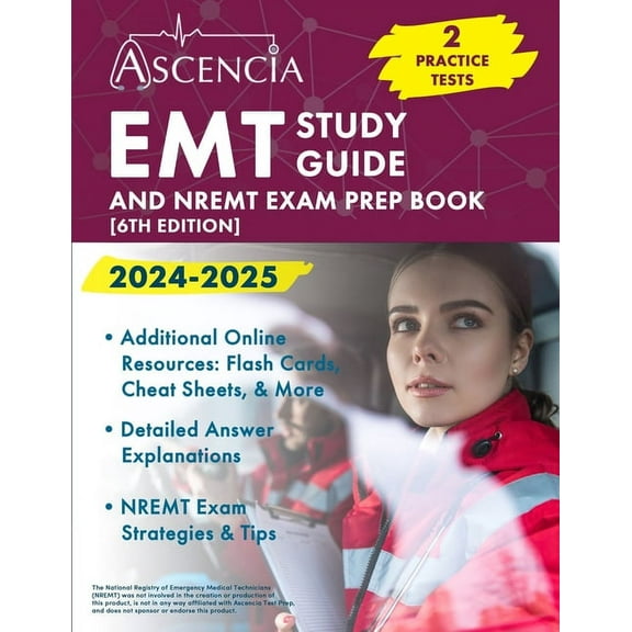 EMT Study Guide 2024-2025: 2 Practice Tests and NREMT Exam Prep Book [6th Edition], (Paperback)