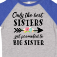 thumbnail image 4 of Inktastic Only the Best Sisters Get Promoted to Big Sister Boys or Girls Toddler T-Shirt, 4 of 5