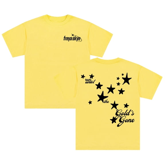 Freya Skye Gold's Gone T-shirt Crewneck Short Sleeve Cotton Tee Men Women Streetwear Tops