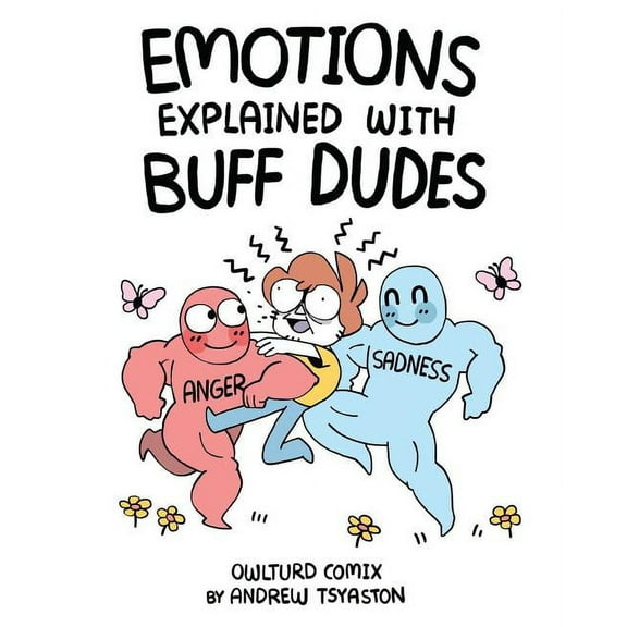 Emotions Explained with Buff Dudes : Owlturd Comix (Paperback)