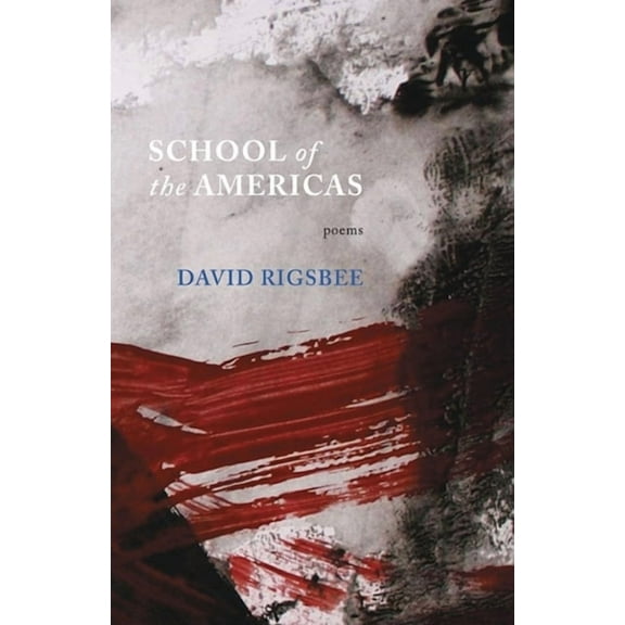School of the Americas, (Paperback)