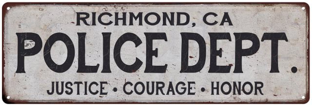 CA POLICE DEPT Home Decor Metal Sign Gift 106180012256 RICHMOND 
