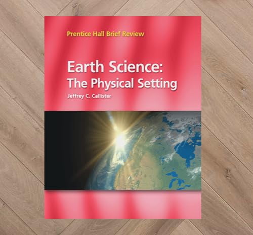 Pre-Owned Earth Science: The Physical Setting, Brief Review, Student Edition Textbook, 9781428573185, 1428573186, Paperback,