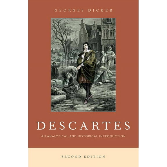 Descartes, 2nd edition: An Analytical and Historical Introduction, (Paperback)