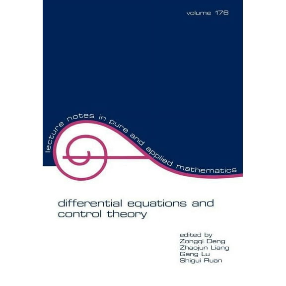Lecture Notes in Pure and Applied Mathem Differential Equations and Control Theory, Book 176, (Paperback)