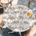 thumbnail image 4 of Light Brown Palm Tree Round Tablecloth 45-54 Inch Round Fitted Table Cloth with Elastic Edge, Summer Tropical Tree Coastal Beach Waterproof Table Cover Protector for Outdoor Picnic Party Dining, 4 of 9
