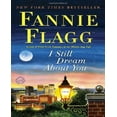 thumbnail image 1 of I Still Dream About You By Flagg, Fannie, 1 of 2