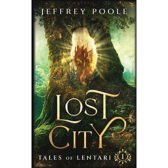 Tales of Lentari Lost City, Book 1, (Paperback)