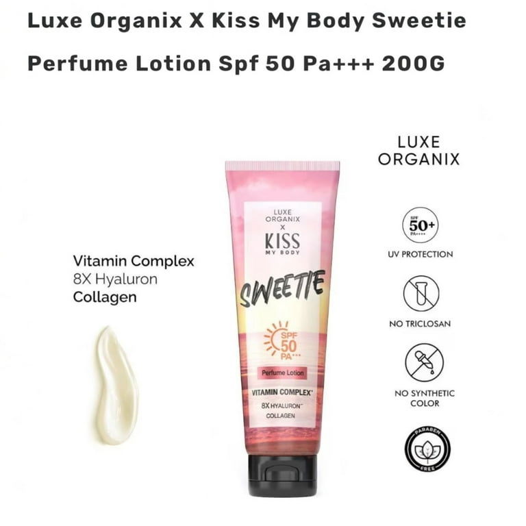 Luxe Organix X Kiss My Body SWEETIE Perfume Lotion SPF 50 PA Luxe Organix X Kiss My Body SWEETIE Perfume Lotion SPF 50 PA