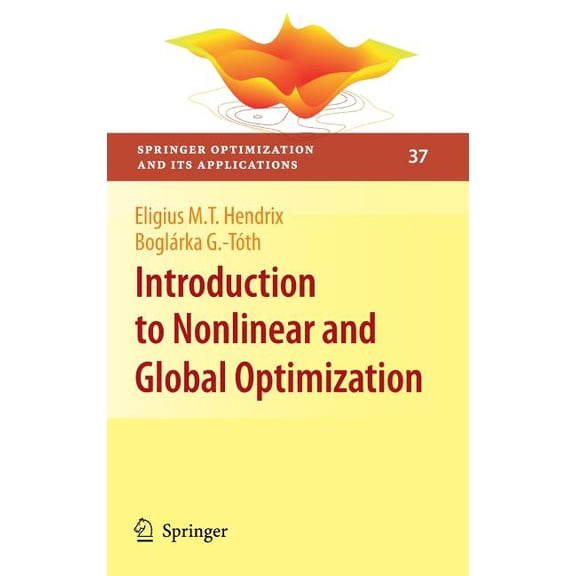 Springer Optimization and Its Applicatio Introduction to Nonlinear and Global Optimization, Book 37, (Hardcover)