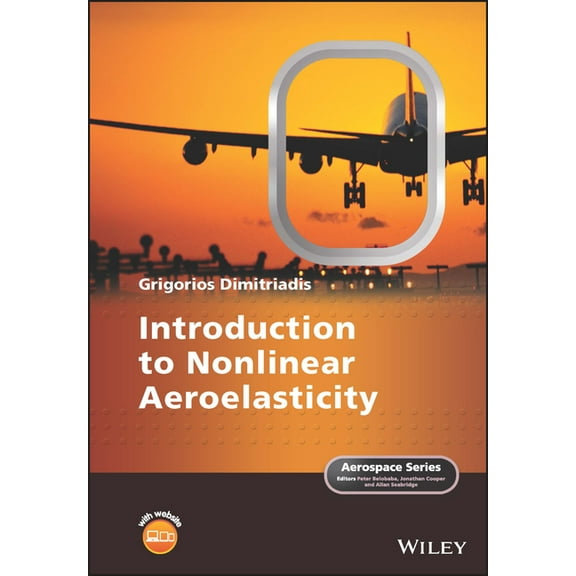 Aerospace Introduction to Nonlinear Aeroelasticity, (Hardcover)