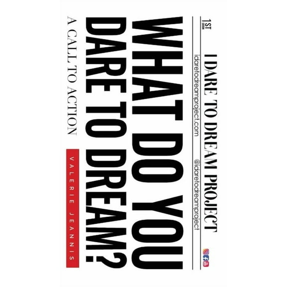 What Do You Dare to Dream?: A Call to Action, (Hardcover)
