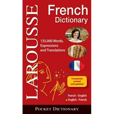 Larousse Pocket French Dictionary :