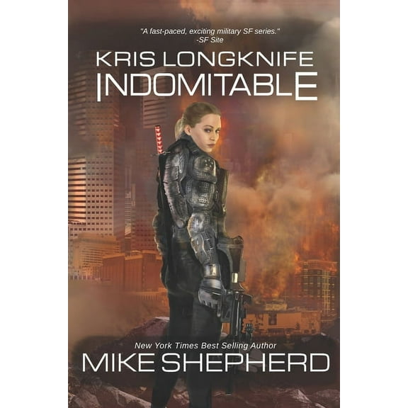 Kris Longknife Kris Longknife: Indomitable, Book 24, (Paperback)