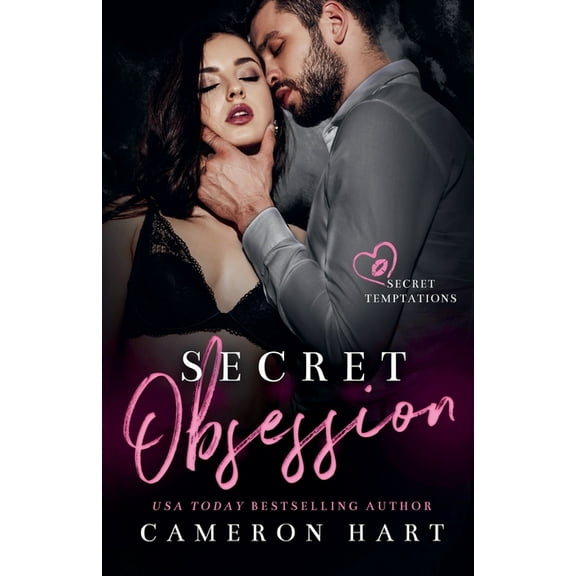 Secret Temptations Secret Obsessions, Book 1, (Paperback)